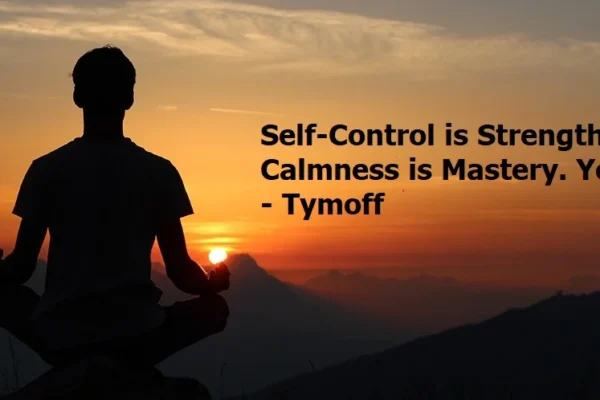 self-control is strength. calmness is mastery. you - tymoff